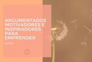 ARGUMENTOS EMPRENDEDORES